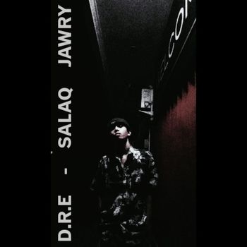 D.R.E. - Salaq jawry (Explicit)