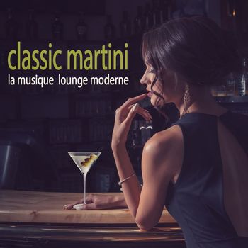 Various Artists - Classic Martini