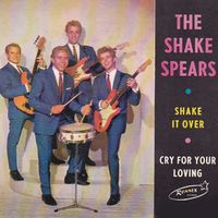 The Shake Spears - Shake It Over