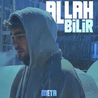Meta - Allah Bilir (Explicit)