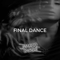 Marco Laschi - Final Dance
