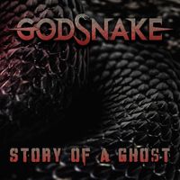 GODSNAKE - Story of a Ghost