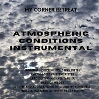 My Corner Retreat - Atmospheric Conditions instrumental