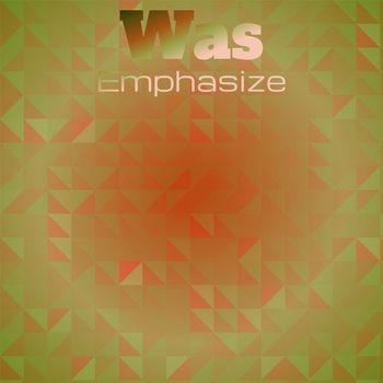 Various Artists - Was Emphasize