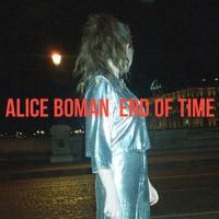 Alice Boman - End of Time