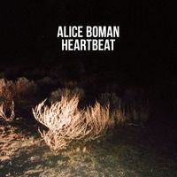 Alice Boman - Heartbeat