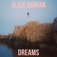 Alice Boman - Dreams