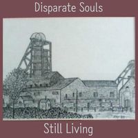 Disparate Souls - Still Living