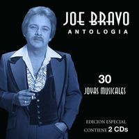 Joe Bravo - 30 Joyas Musicales