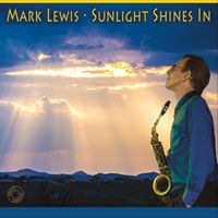 Mark Lewis - Sunlight Shines In