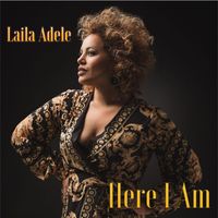 Laila Adele - HERE I AM