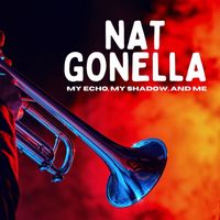 Nat Gonella - My Echo, My Shadow, and Me