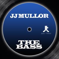 JJ Mullor - The Bass (Extended Mix)