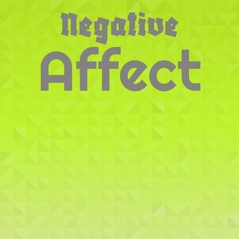 Various Artists - Negative Affect