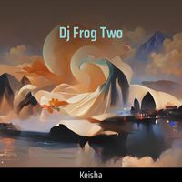 Keisha - Dj Frog Two (Live)