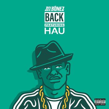 DJ Bonez / Hau - Back