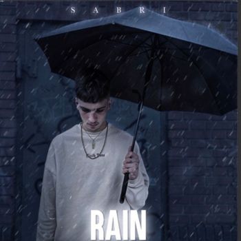 Sabri - Rain (Explicit)