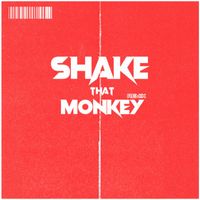 Too Short - SHAKE THAT MONKEY (TYPE-ONE Remix [Explicit])