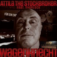 Attila the Stockbroker - Wagenknecht