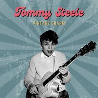 Tommy Steele - Tommy Steele (Vintage Charm)