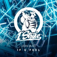 Jean Elan - If U Feel