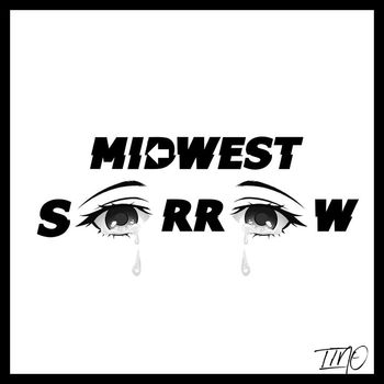 Tino - Midwest Sorrow