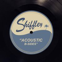 Shiffley - Acoustic B-Sides