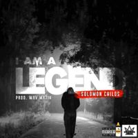 Solomon Childs - I Am a Legend