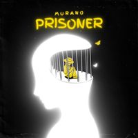 Murano - Prisoner