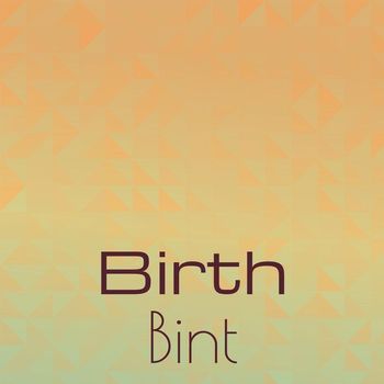 Various Artists - Birth Bint