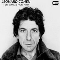 Leonard Cohen - Ten Songs for You