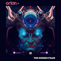 Orion - The Hidden Files (Explicit)
