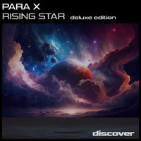 Para X - Rising Star (Deluxe Edition)
