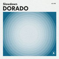Slowdown - Dorado