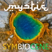 Mystic - Symbiocene
