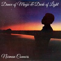 Norman Connors - Dance of Magic & Dark of Light