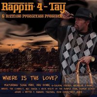 Rappin' 4-Tay - Where Is The Love? (Explicit)