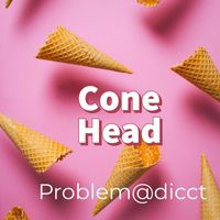 Problem@dicct - Cone Head