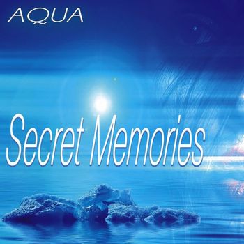 Aqua - Secret Memories