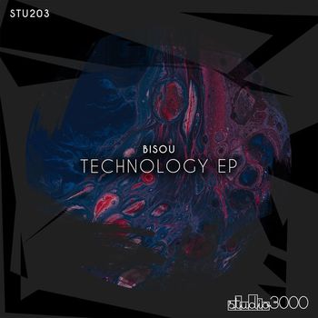 Bisou - Technology EP