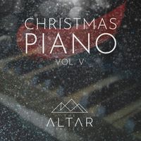 The Altar Project - Christmas Piano, Vol. V