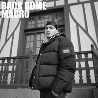 Mauro - Back Home (Explicit)