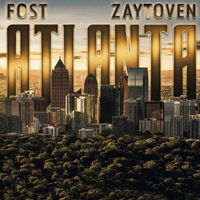 Fost - Atlanta (Explicit)