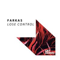 Farkas - Lose Control