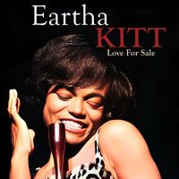 Eartha Kitt - Love For Sale