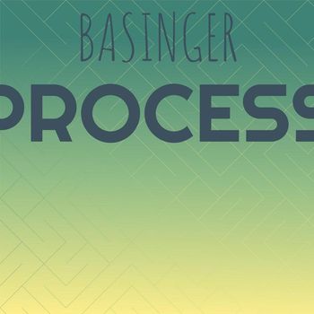 Various Artists - Basinger Process