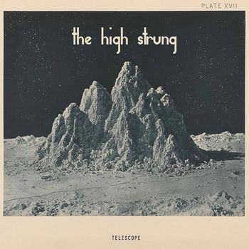 The High Strung - Telescope