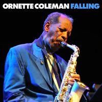 Ornette Coleman - Falling