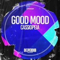 Cassiopeia - Good Mood