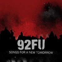 92FU - Songs for a New Tomorrow